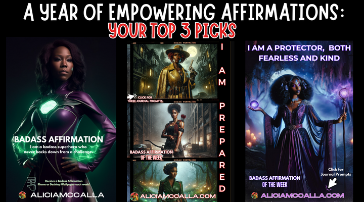A Year of Empowering Affirmations: Your Top 3 Picks