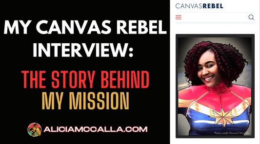 Author and Creative Entrepreneur Alicia McCalla interviewed with CanvasRebel and shared the Story Behind Her Mission as well as the loss of her son Asante McCalla
