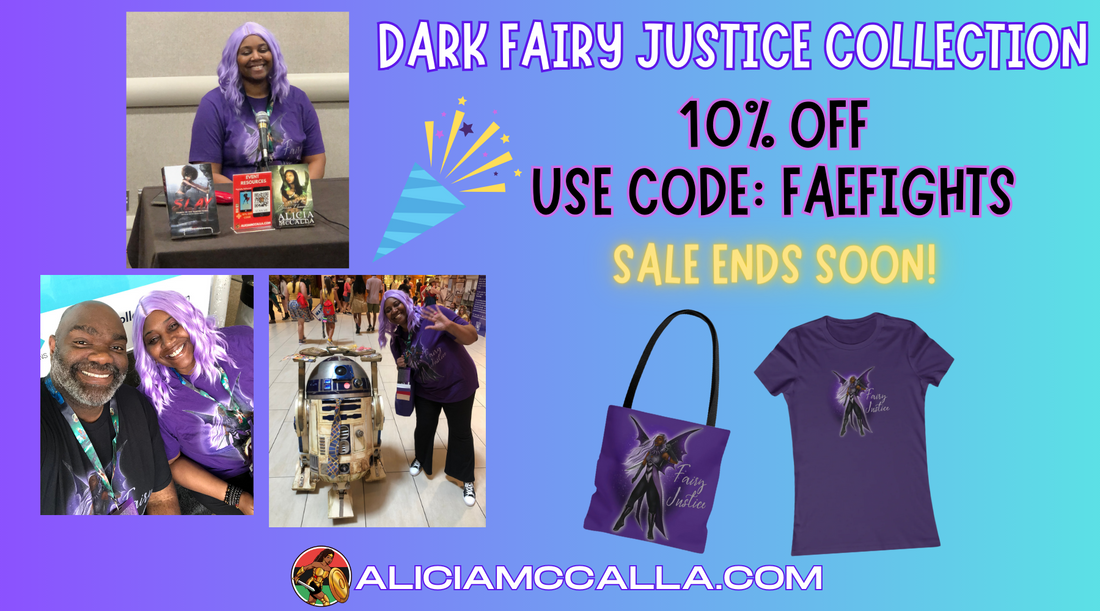 Dark Fairy Justice Collection on Sale until Saturday for Alicia McCalla's Birthday