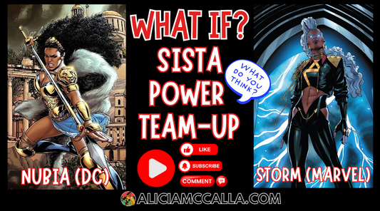 Nubia DC and Storm Marvel Epic Crossover and Female Superhero Team Up