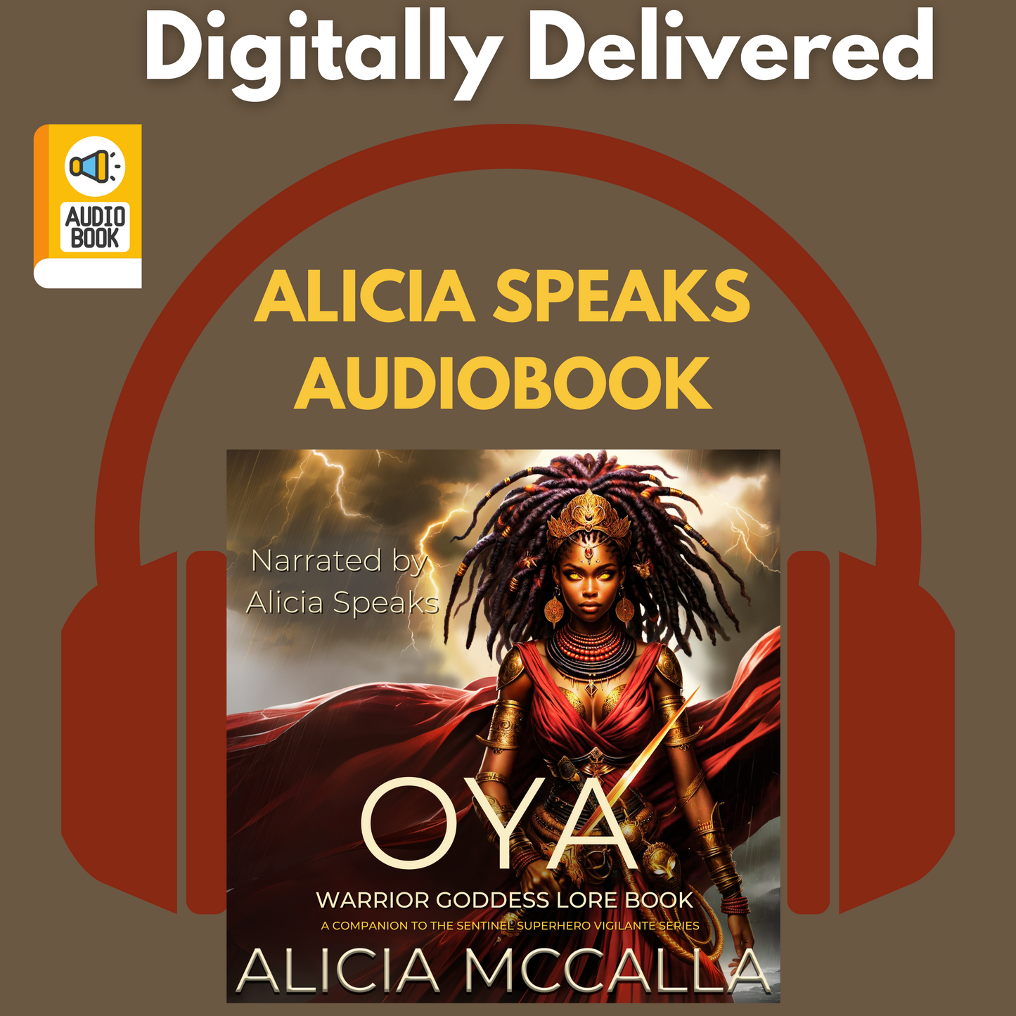 Oya Warrior Goddess Lore Book | Director’s Cut Audiobook (Digital Delivery) | Companion to the Sentinel Superhero Vigilante Series