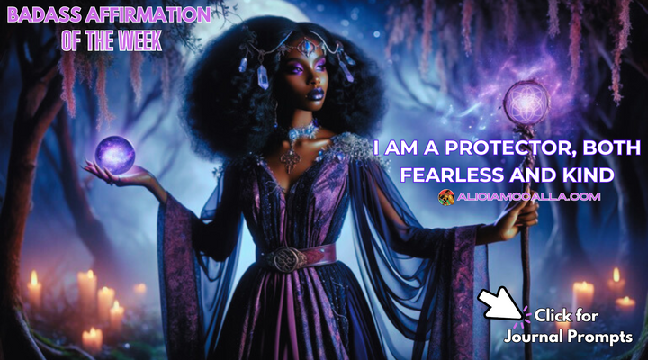 BADASS AFFIRMATION OF THE WEEK: Dark Skinned Elf Sorceress “I am a Protector, Both Fearless and Kind!"