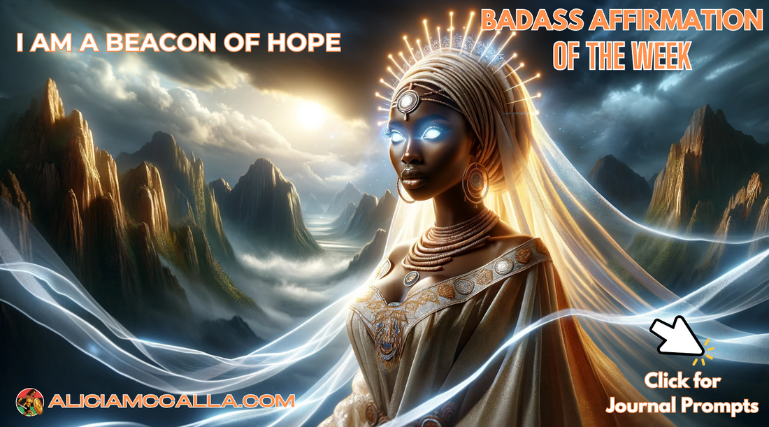 Black Woman Princess and Seer with Blue Eyes Affirmation I am a Beacon of Hope
