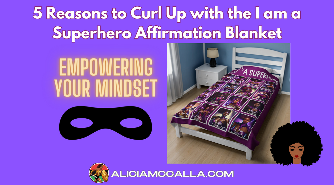 I Am a Superhero affirmation blanket with Black women heroes on bed