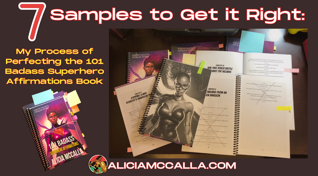 Alicia McCalla Had Seven Samples Before She Could Perfect her 101 Badass Superhero Affirmations Book