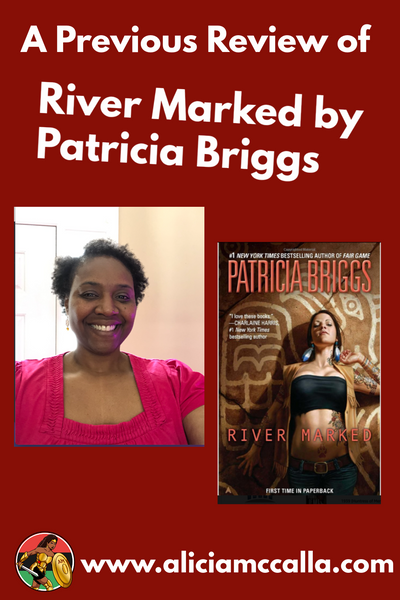 A Previous Review of River Marked By Patricia Briggs