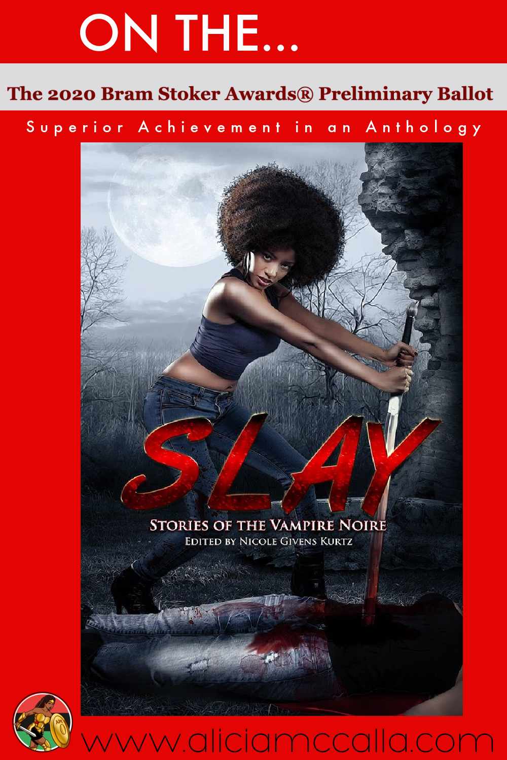 Slay: Stories of the Vampire Noire is on the 2020 Bram Stoker Awards Preliminary Ballot!