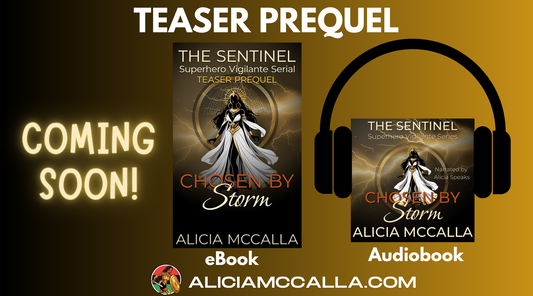 Prequel for the Sentinel Superhero Vigilante Serial. Chosen By Storm in eBook & Audiobook