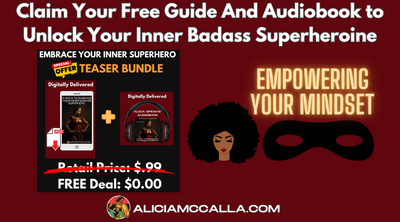 Claim Your Free Guide And Audiobook to Unlock Your Inner Badass Superheroine