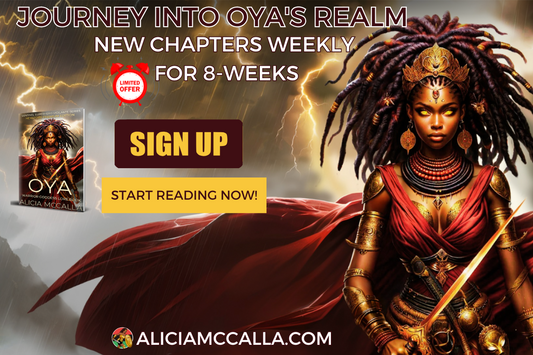Ifa Oya Journey into her Realm with Author Alicia McCalla