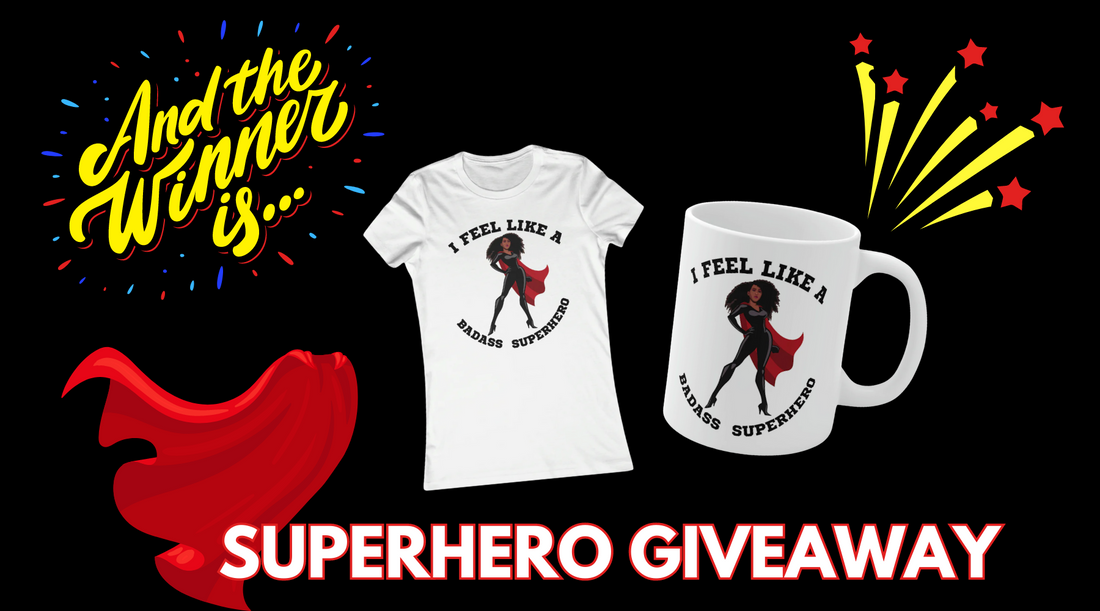 Badass Superhero T-Shirt and Mug Giveaway Winner