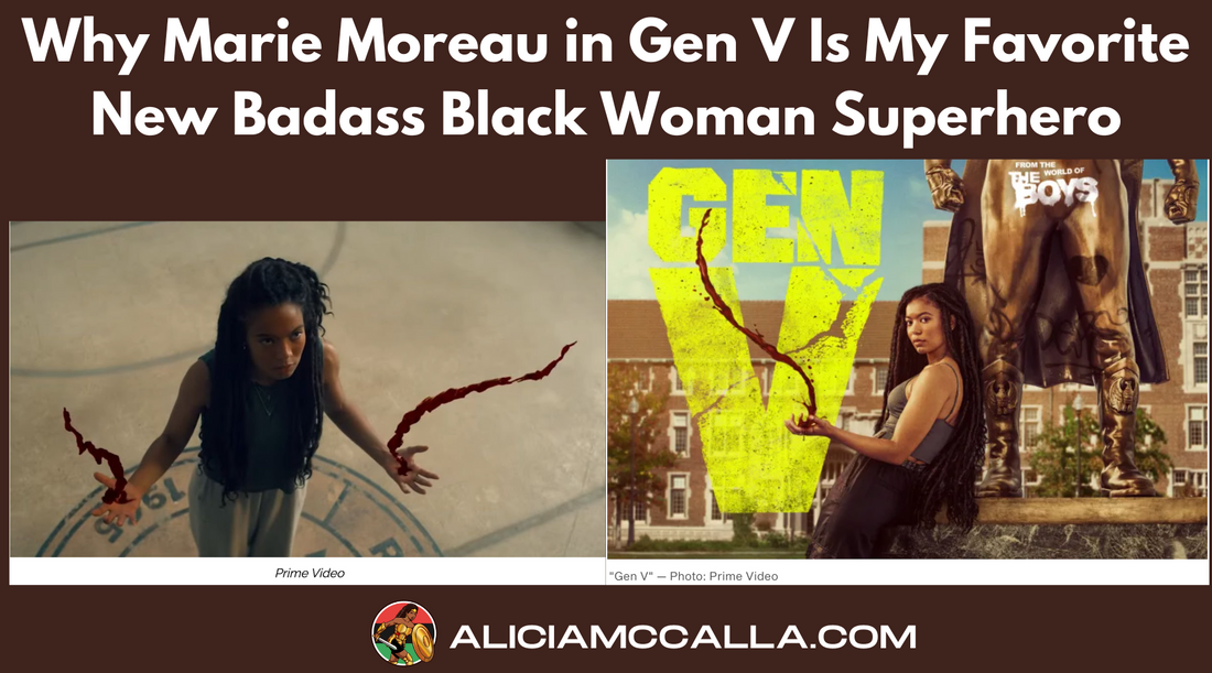 Why Marie Moreau Played By Jaz Sinclair in Gen V Is My Favorite New Badass Black Woman Superhero. Images of Marie using her abilities to control blood.