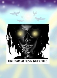 State of Black SciFi 2012: Giveaways and an Upcoming Paranormal Romance from Alicia McCalla
