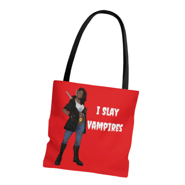 I Slay Vampires Tote Bag to Carry Stakes