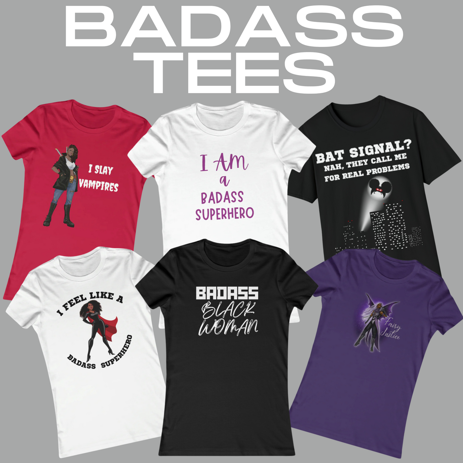 Badass Black Women T-Shirts featuring Black Women Heroines