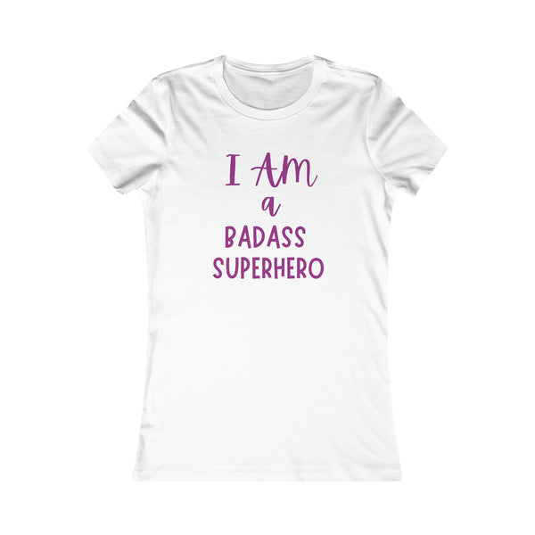 Badass Superhero Collection | Adult Women's Favorite Tee | Superhero Casual Wear