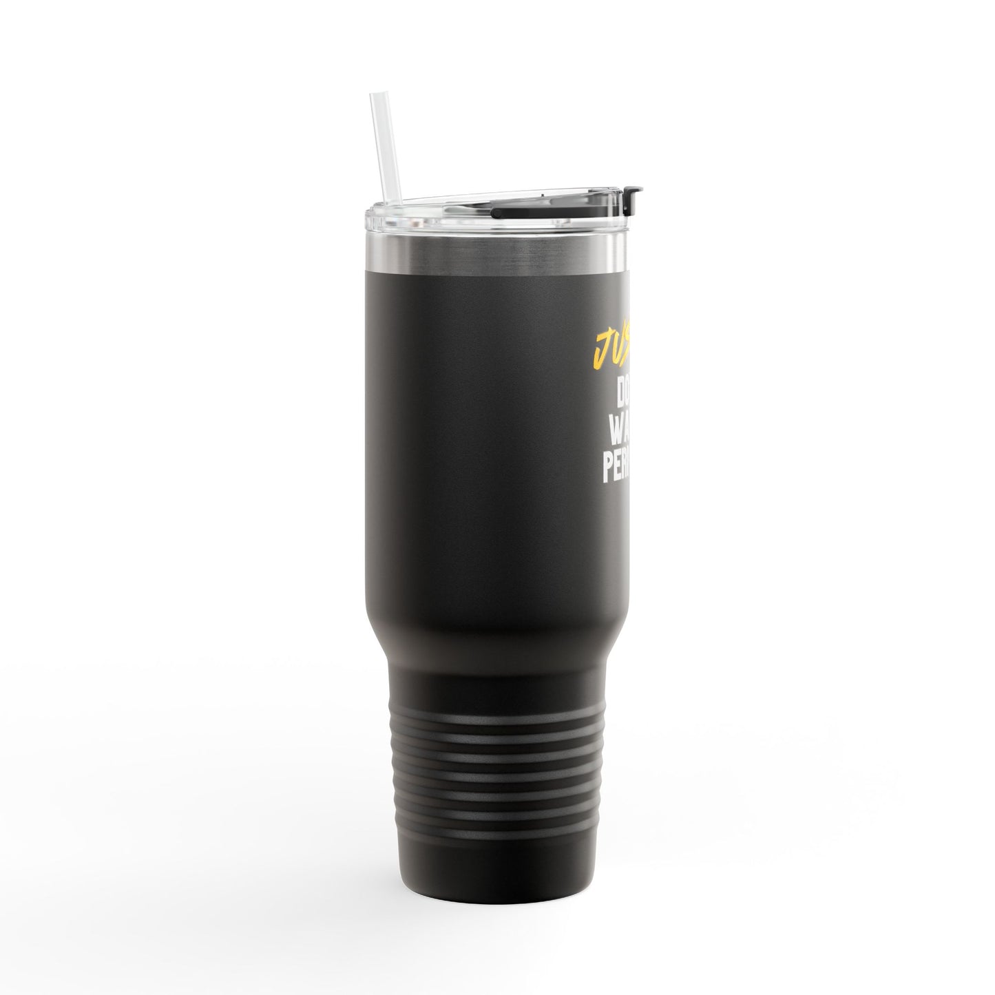 Justice Doesn't Wait for Permission | 40oz Insulated Tumbler | Female Women Vigilante Collection