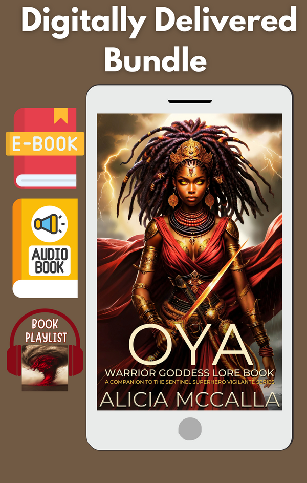 Oya Warrior Goddess Lore Book | Digital Bundle(Digital Delivery) | Companion to the Sentinel Superhero Vigilante Series