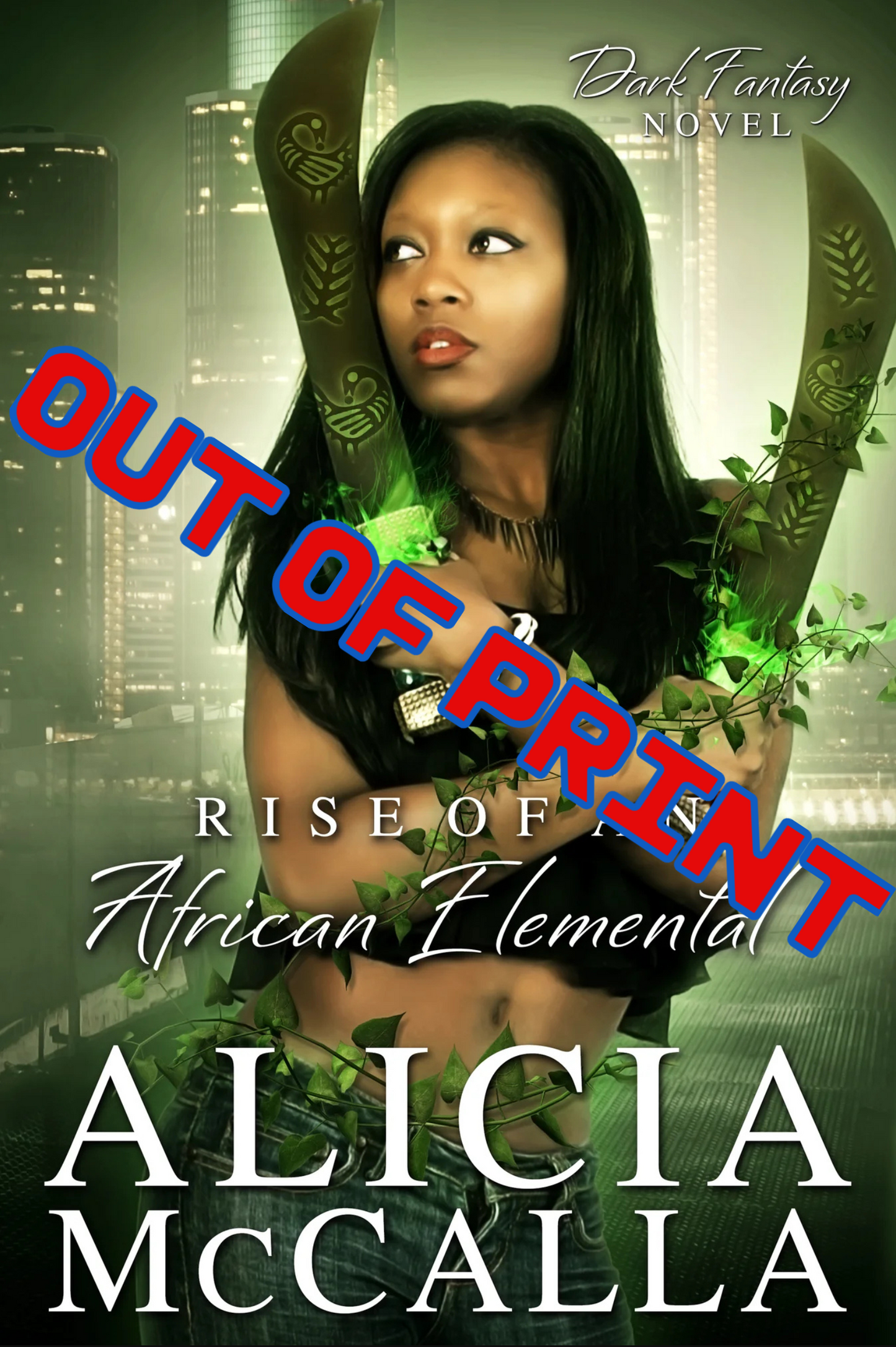 [OUT OF PRINT] RISE OF AN AFRICAN ELEMENTAL