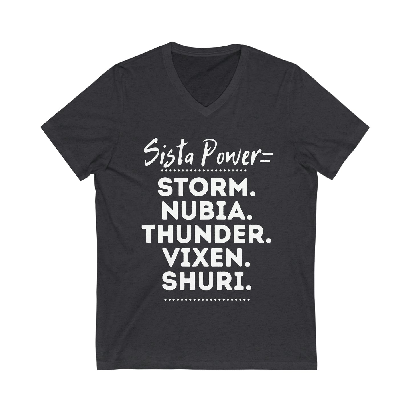 Sista Power Superhero NAMES | Adult Unisex Jersey Short Sleeve V-Neck Tee | African American T-Shirt