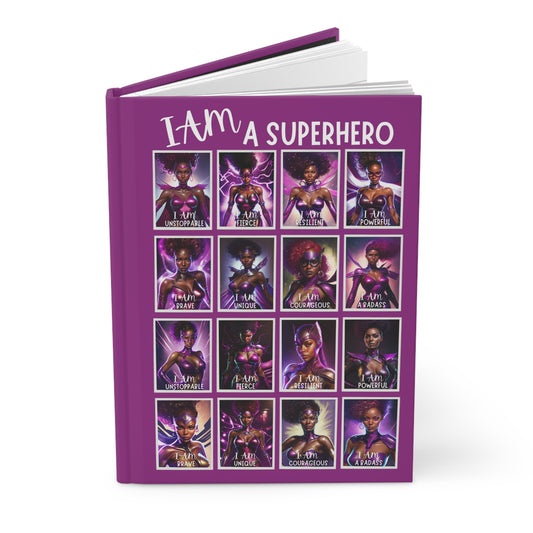 I AM A SUPERHERO | Hardcover Journal Matte-LINED Pages | Affirmations Accessories
