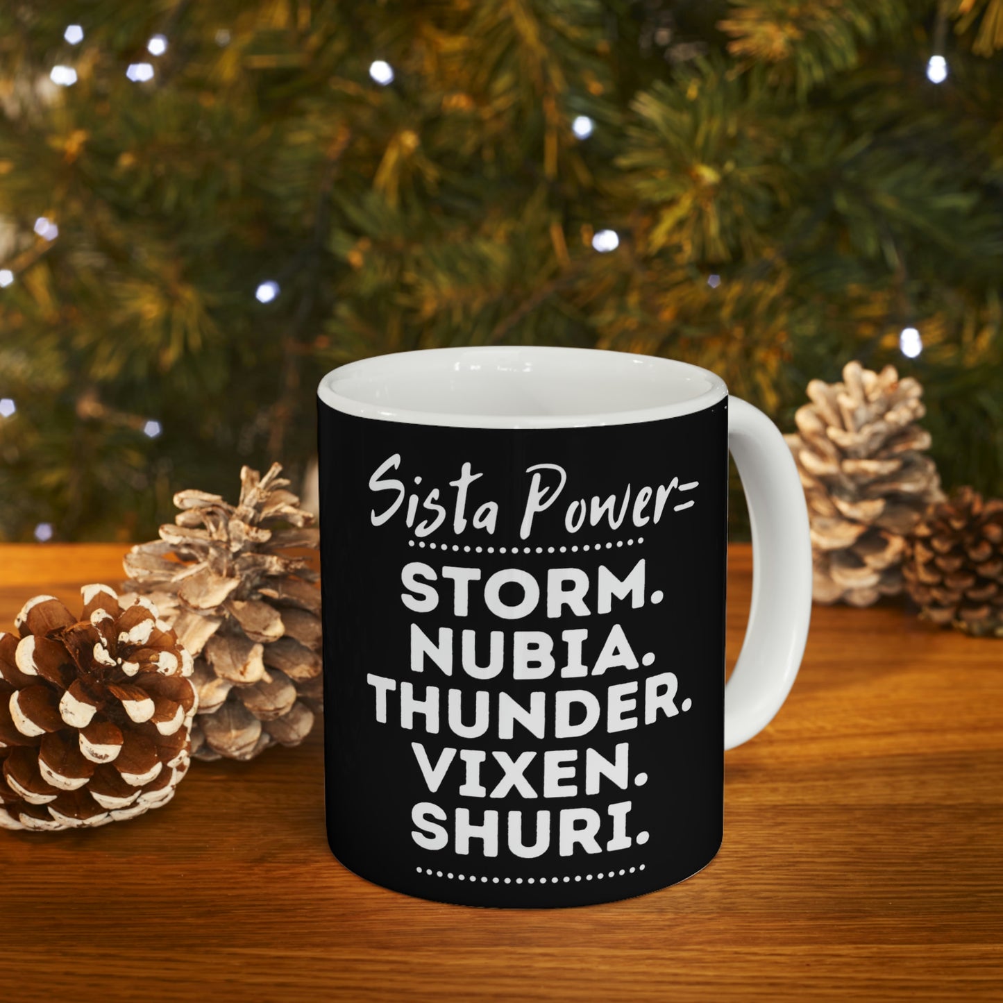 Sista Power Superhero NAMES | Ceramic Mug 11oz | African American Coffee Mugs