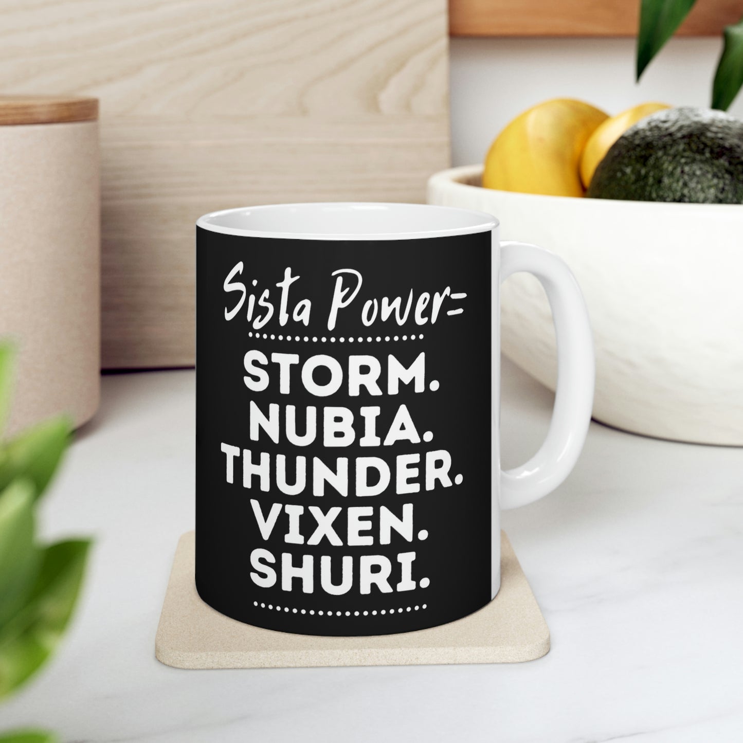 Sista Power Superhero NAMES | Ceramic Mug 11oz | African American Coffee Mugs