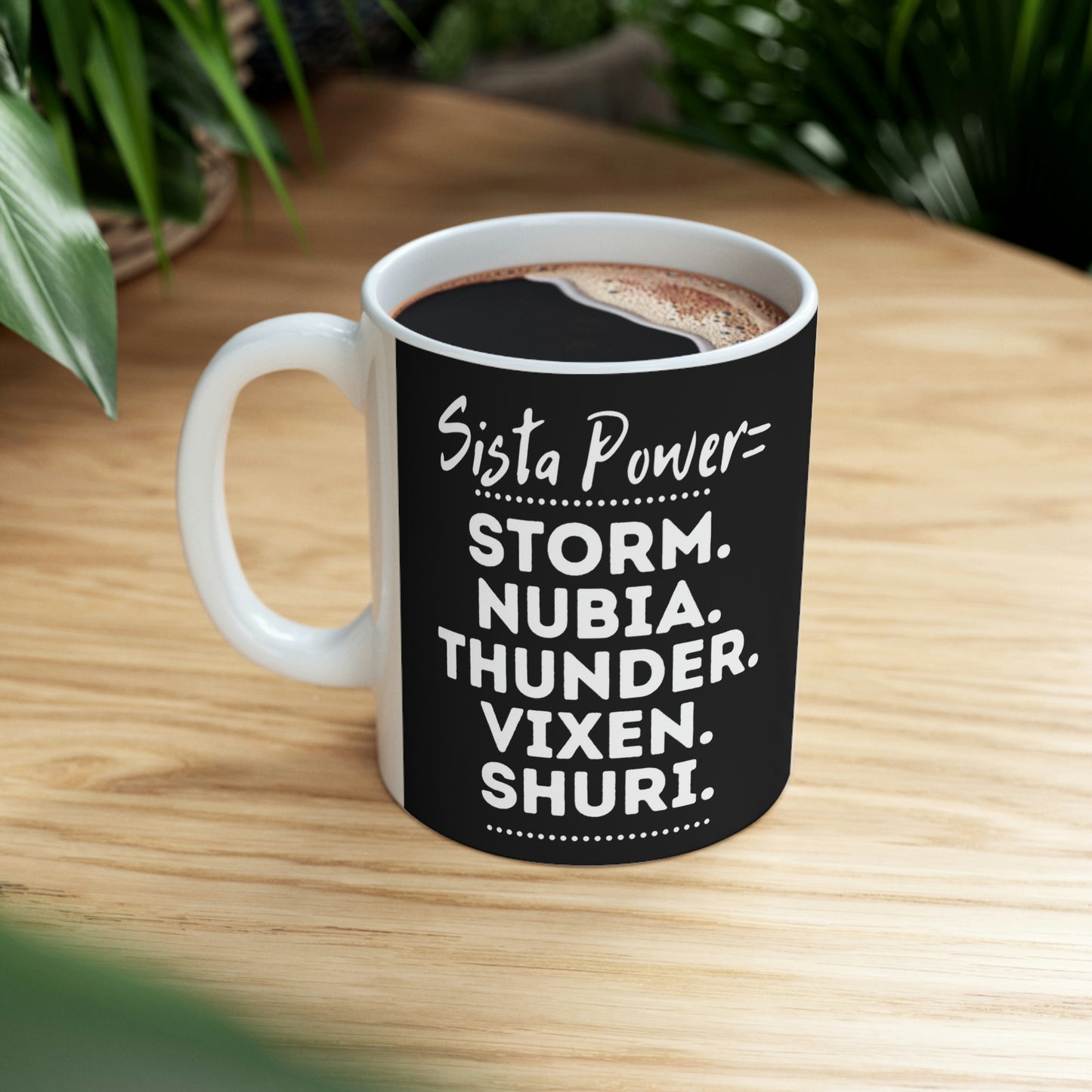 Sista Power Superhero NAMES | Ceramic Mug 11oz | African American Coffee Mugs