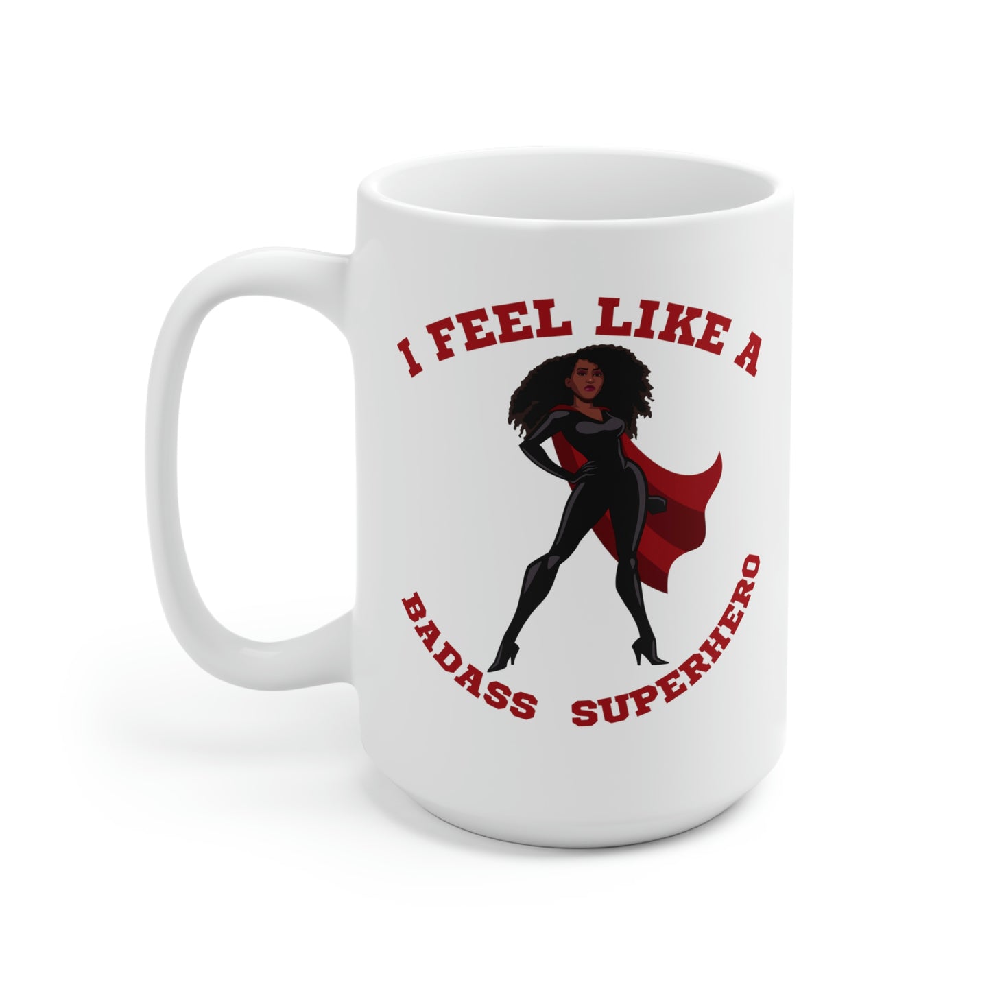 Badass Superhero | Ceramic Mug 15oz | Superhero Lifestyle and Accessories